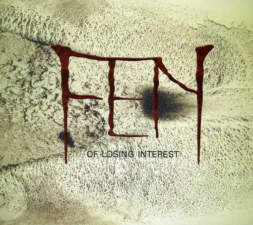 Cover for Fen · Of Losing Interest (CD) [Digipak] (2014)