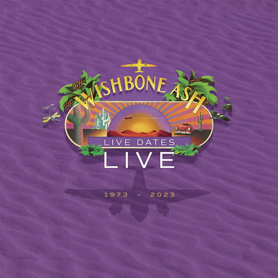 Wishbone Ash - Live Dates Live - Wishbone Ash - Música - Steamhammer - 0886922480218 - 29 de setembro de 2023