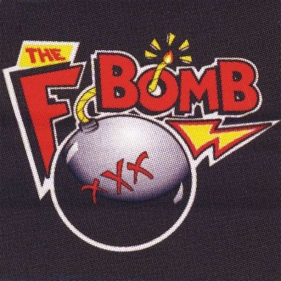 Cover for F-bomb · Xxx (CD) (2012)