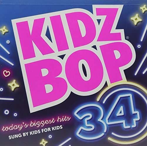 Cover for Kidz Bop Kids · Kidz Bop 34 (CD) [Bonus Tracks edition] (2017)