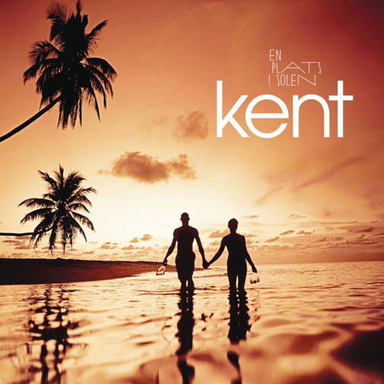En Plats I Solen - Kent - Muziek - Sony Owned - 0888751163218 - 20 november 2015