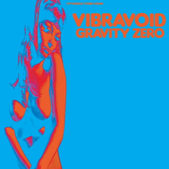 Cover for Vibravoid · Gravity Zero (LP) (2015)