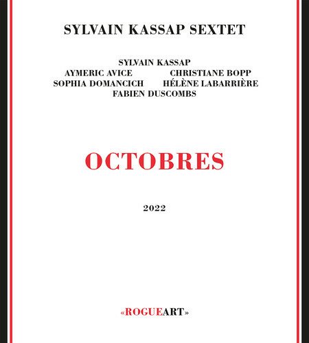 Cover for Sylvain Kassap Sextet · Octobres (CD) (2022)