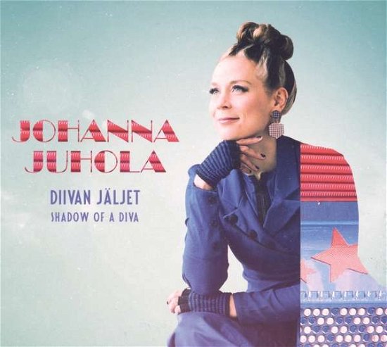 Cover for Johanna Juhola · Diivan Jaljet: Shadow of a Diva (CD) [Digipak] (2018)