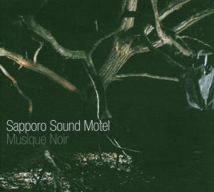 Musique Noir - Sapporo Sound Motel - Musique - PHAZZ-A-DELIC - 4260082360218 - 22 juin 2006