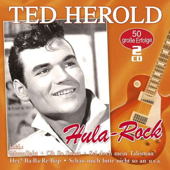 Hula Rock-50 Grosse Erfolge - Ted Herold - Musik - MUSICTALES - 4260320877218 - 29. marts 2019