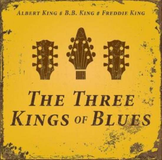 Cover for Albert King / B.b. King / Freddie King · The Three Kings Of Blues (Marbled Vinyl) (LP) (2023)
