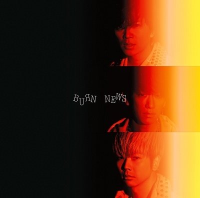 Cover for News · Burn (CD) [Japan Import edition] (2021)