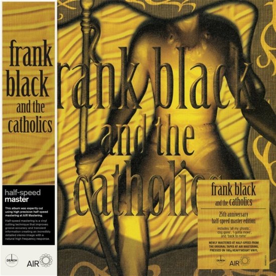 Cover for Frank Black &amp; the Catholics · Frank Black And The Catholics (25th Anniversary Half-Speed Master Edition) (LP) [Half-speed Master edition] (2024)