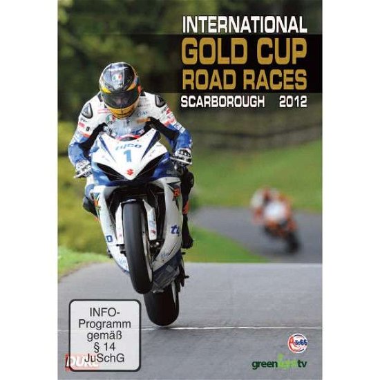 Cover for International Gold Cup Road Races · Scarborough International Gold Cup Road Races: 2012 (DVD) (2012)