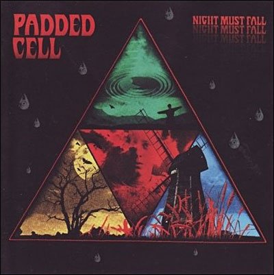 Cover for Padded Cell · Night Must Fall (12&quot;) (2008)