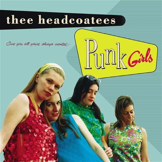 Cover for Thee Headcoatees · Punk Girls (LP) (2017)