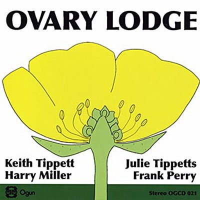 Cover for Keith Tippett · Ovary Lodge (CD) (2011)