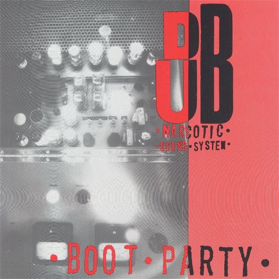 Dub Narcotic Sound System · Boot Party (LP) (2021)