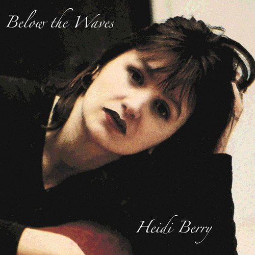 Cover for Heidi Berry · Below The Waves (LP) [RSD 2023 Color edition] (2023)