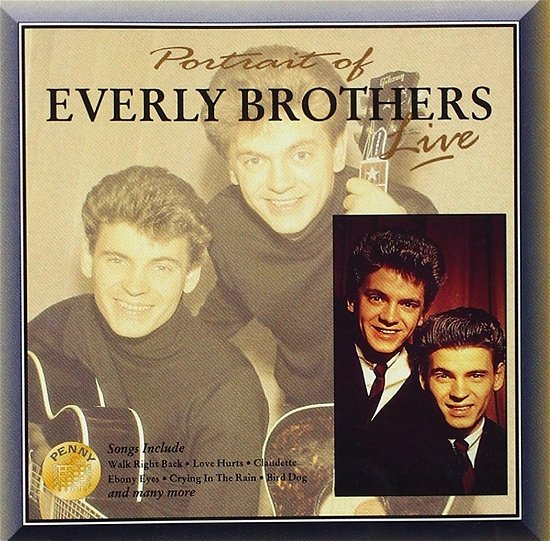 Portrait of Everly Brothers Live - Everly Brothers - Música - PENNY - 5028376101218 - 1996