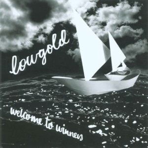 Cover for Lowgold · Welcome To Winners (LP) (2003)