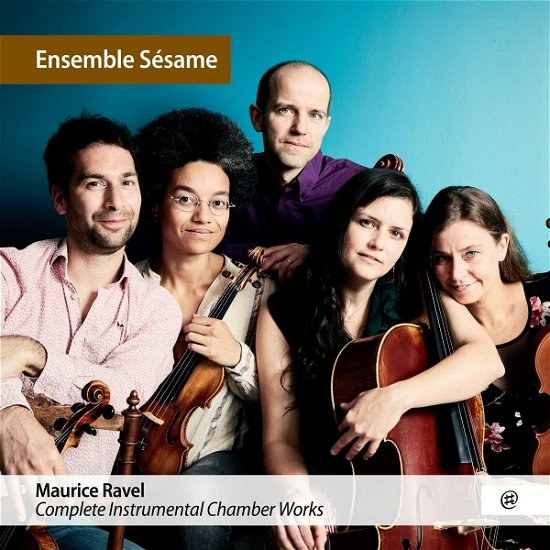 Cover for Ensemble Sesame · Ravel: Complete Instrumental Chamber Works (CD) (2022)