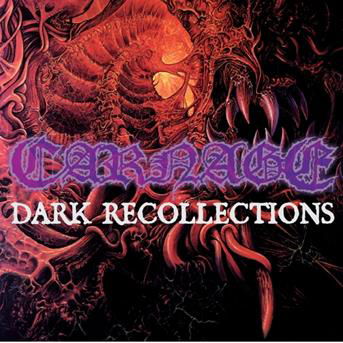 Cover for Carnage · Dark Recollections (CD) (2022)