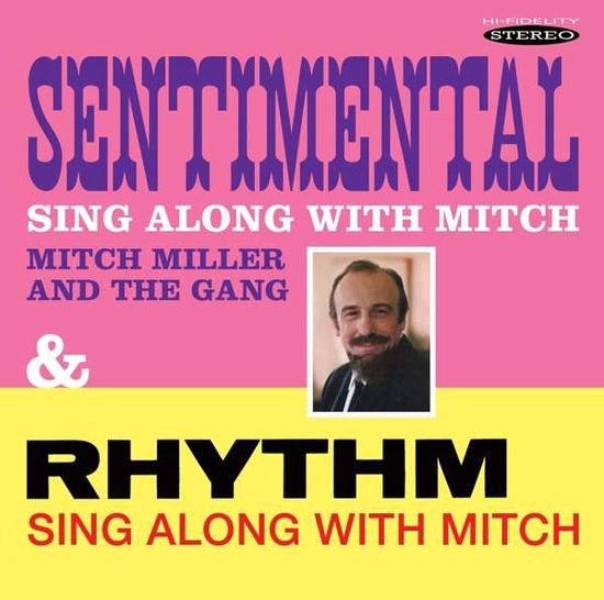 Sentimental Sing Along With Mitch / Rhythm Sing Along With Mitch - Mitch Miller and the Gang - Música - SEPIA - 5055122113218 - 9 de fevereiro de 2018