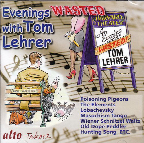 Evenings Wasted With Tom Lehrer - Tom Lehrer - Musiikki - ALTO - 5055354419218 - maanantai 15. marraskuuta 2010