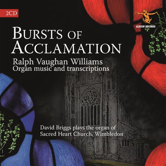 Cover for Vaughan Williams / Briggs,david · Burst of Acclamation (CD) (2015)