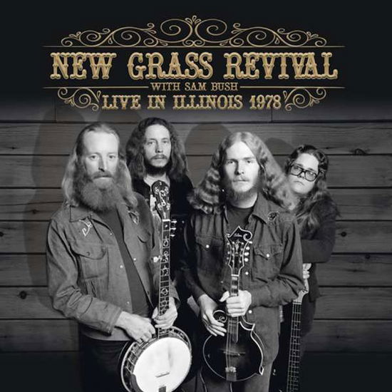 Live in Illinois 1978 - New Grass Revival with Sam Bush - Musik - HOTSPUR - 5207181102218 - 20. november 2015