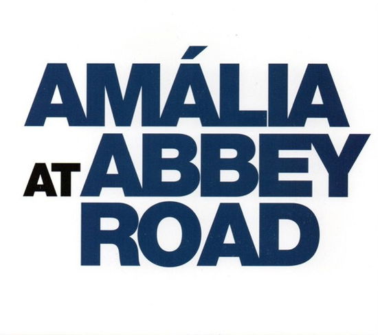 Cover for Amália Rodrigues · Amalia At Abbey Road (recovered-Restored-Remastere (CD) [Remastered edition] (2020)