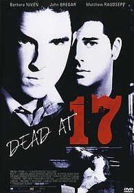 Cover for Dead at 17 (DVD) (2008)