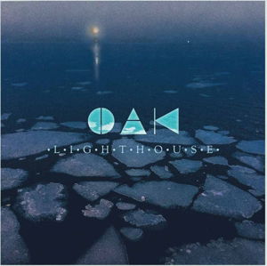 Cover for Oak · Lighthouse (CD) (2016)