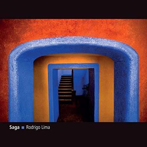Saga - Rodrigo Lima - Música - SAGA - 7898270419218 - 27 de outubro de 2014