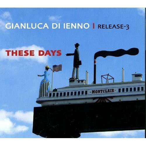 Cover for Gianluca Di Ienno · These Days (CD) (2013)