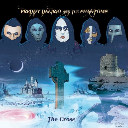 Cover for Delirio, Freddy &amp; The Phantoms · Cross (CD) (2019)