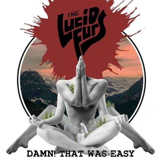 Lucid Furs · Damn! That Was Easy (CD) (2021)