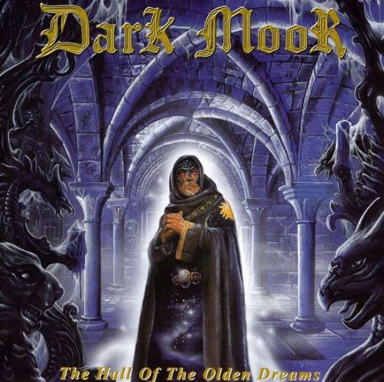 Cover for Dark Moor · The Hall of the Olden Dreams (CD) (2001)