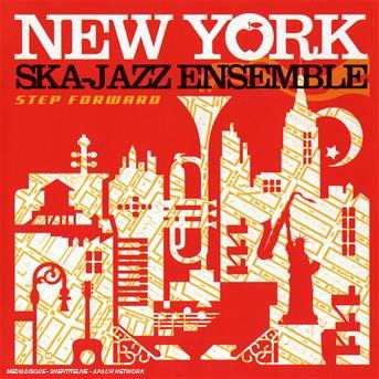 Step Forward - New York Ska Jazz Ensemble - Music - BRIXTON - 8437007552218 - June 26, 2008