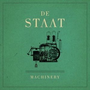 Cover for De Staat · Machinery (LP) (2011)