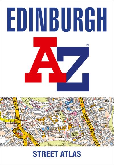 Cover for A-Z Maps · Edinburgh A-Z Street Atlas (Paperback Book) [Tenth edition] (2021)