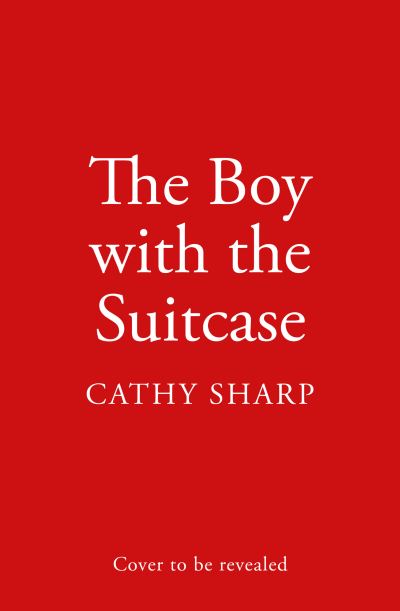 Cover for Cathy Sharp · The Boy with the Suitcase (Paperback Book) (2023)