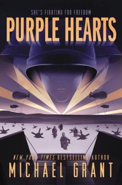 Cover for Michael Grant · Purple Hearts - Front Lines (Inbunden Bok) [First edition] (2018)