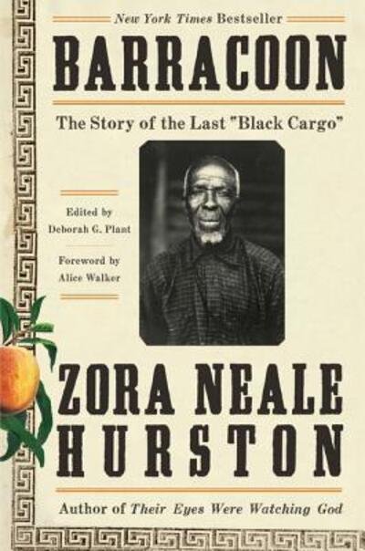 Cover for Zora Neale Hurston · Barracoon: The Story of the Last &quot;Black Cargo&quot; (Paperback Bog) (2020)