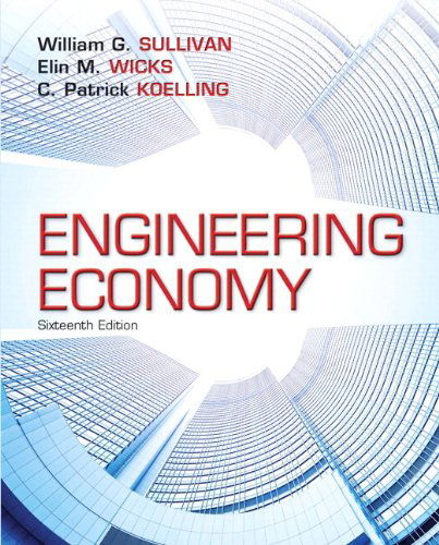 Engineering Economy Plus NEW M - Sullivan - Książki - Prentice Hall - 9780133750218 - 9 lutego 2014