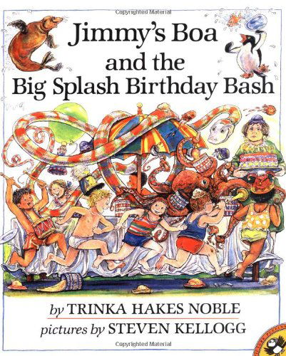 Cover for Trinka Hakes Noble · Jimmy's Boa and the Big Splash Birthday Bash (Pocketbok) [Reprint edition] (1993)
