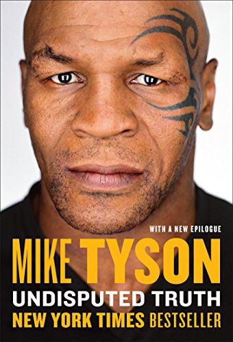 Undisputed Truth - Mike Tyson - Livros - Plume - 9780142181218 - 28 de outubro de 2014