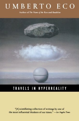 Cover for Umberto Eco · Travels in Hyperreality (Harvest Book) (Paperback Bog) [Reprint edition] (1990)