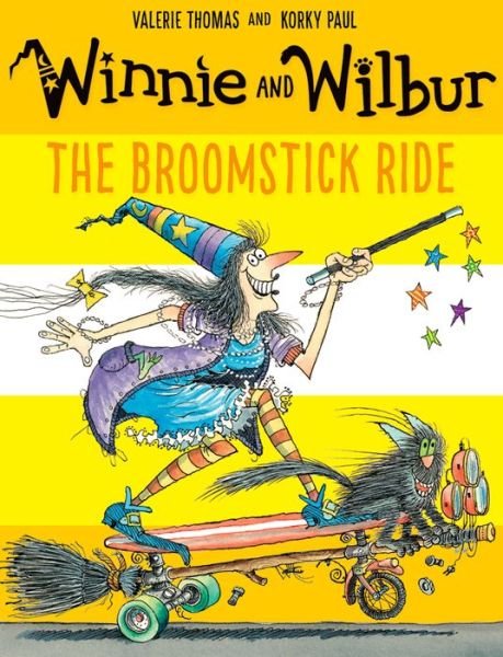 Cover for Thomas, Valerie (, Victoria, Australia) · Winnie and Wilbur: The Broomstick Ride (Paperback Book) (2016)