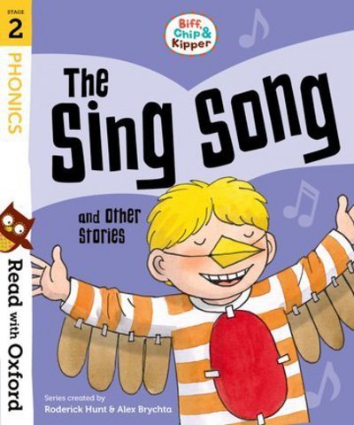 Cover for Roderick Hunt · Read with Oxford: Stage 2: Biff, Chip and Kipper: The Sing Song and Other Stories - Read with Oxford (Paperback Bog) (2018)