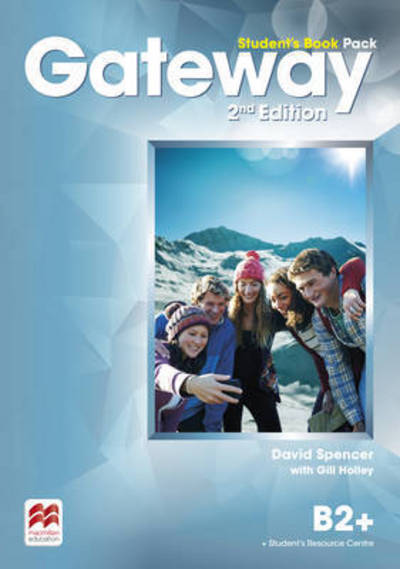 Cover for David Spencer · Gateway 2nd edition B2+ Student's Book Pack - Gateway 2nd edition (Book) [2 Revised edition] (2016)