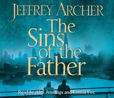 Cover for Jeffrey Archer · Sins of the Father (CD) (2012)