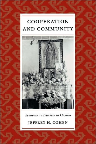 Cover for Jeffrey H. Cohen · Cooperation and Community: Economy and Society in Oaxaca (Paperback Book) (2000)